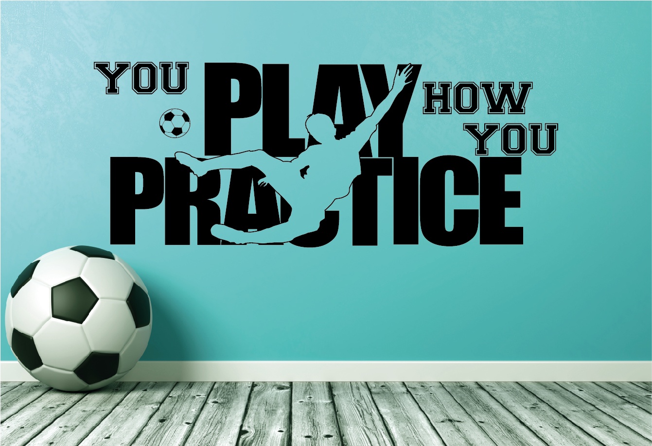 Soccer You play how you practice